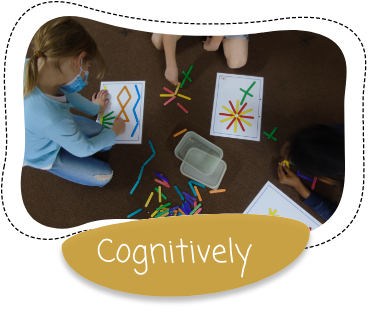Our curriculum develops children cognitively